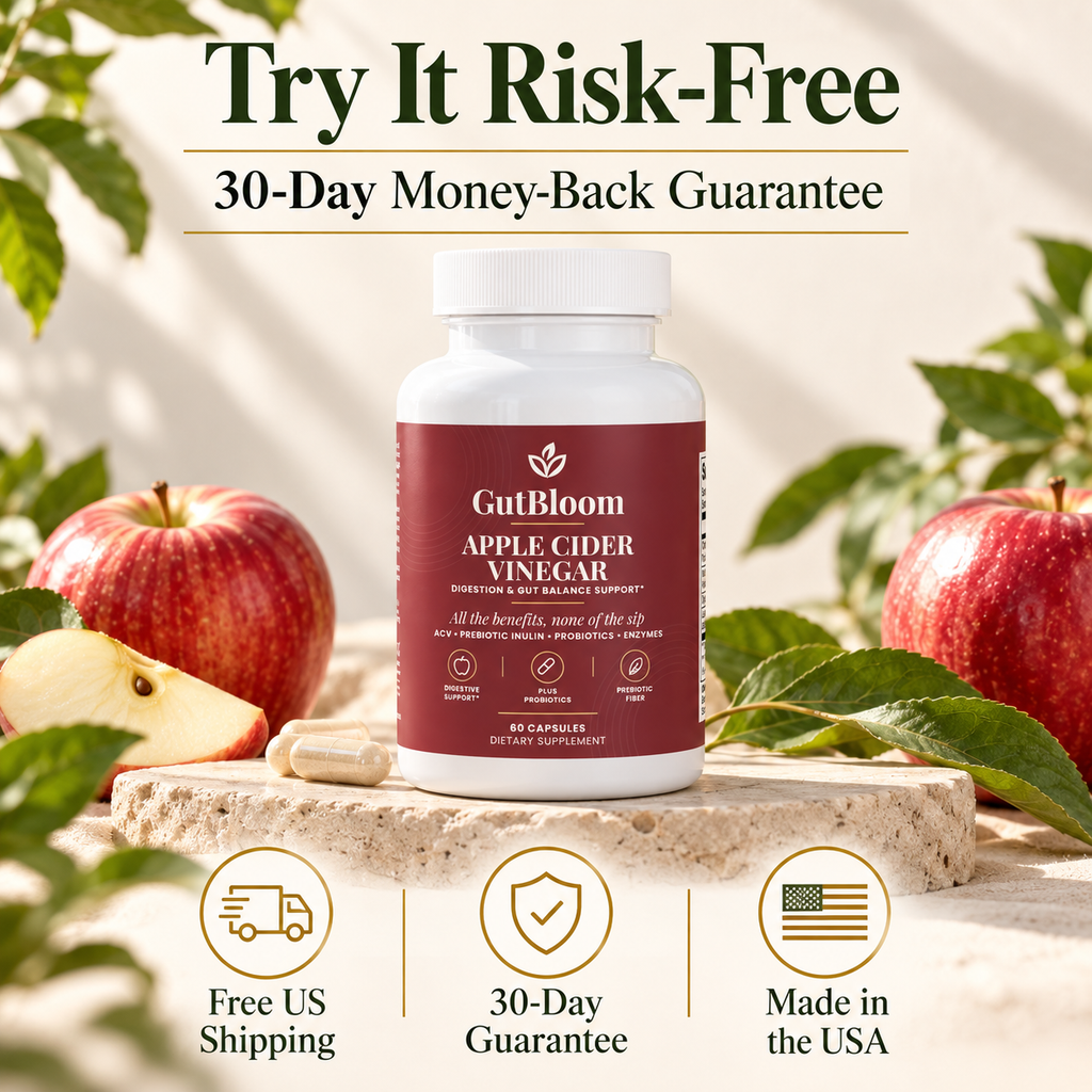 Try GutBloom Apple Cider Vinegar risk-free with a 30-day money-back guarantee